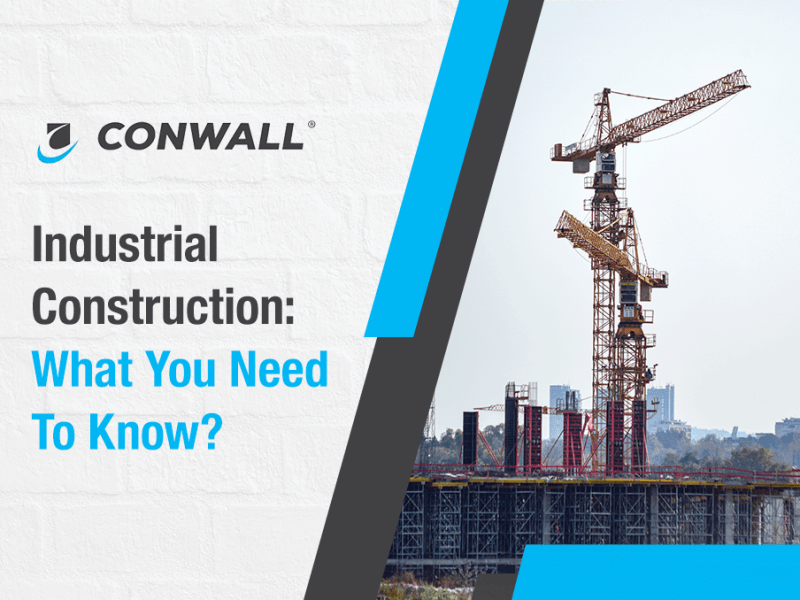 Essential Information on Industrial Construction.