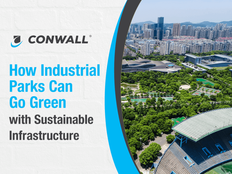Industrial Parks Can Go Green with Sustainable Infrastructure